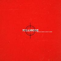 KILLMODE (feat. Ca$hflo Marco & Mocity Jaybee)