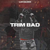 Trim Bad