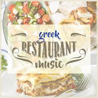 Greek Restaurant Music