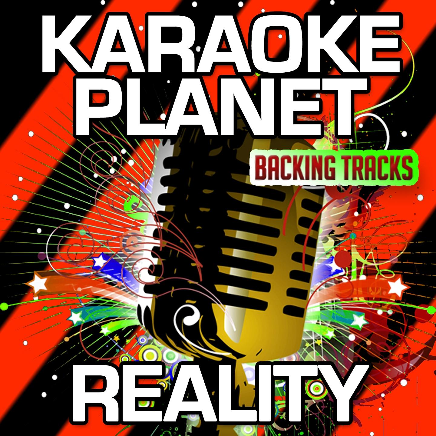 Reality (Karaoke Version) (Originally Performed By Lost Frequencies & Janieck Devy)