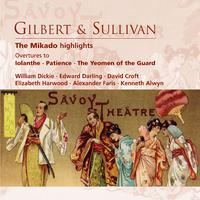 Sullivan: The Mikado (Highlights) & Overtures