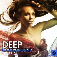 Deep Underground Series, Vol. 2