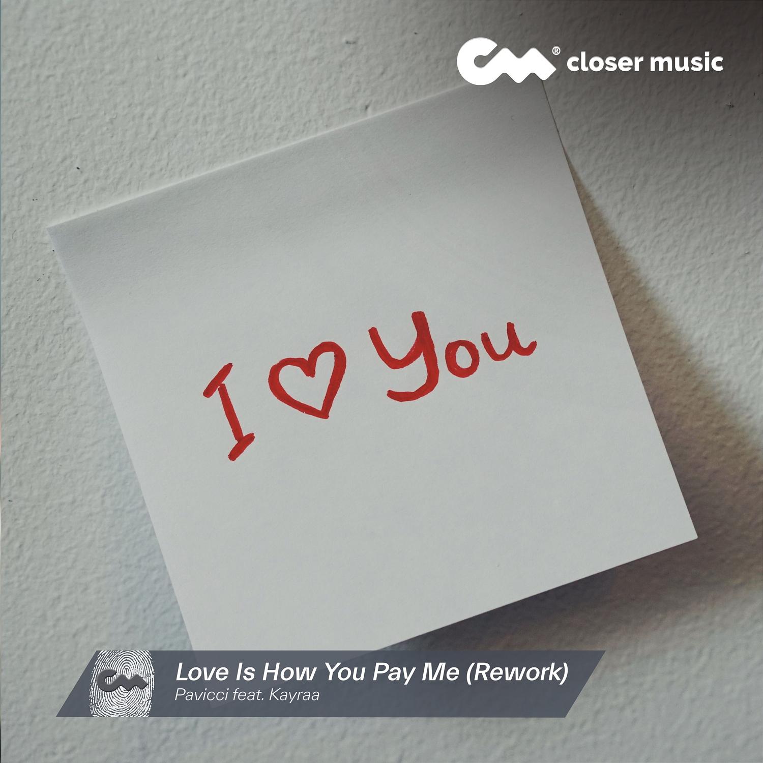 Love Is How You Pay Me (Rework)