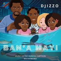 Ban'a Mayi (Music of the Musical Cartoon)