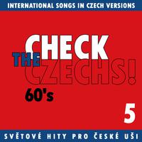 Check The Czechs! 60´s - International Songs in Czech Language Versions, Pt. 5