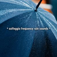 * solfeggio frequency rain sounds *