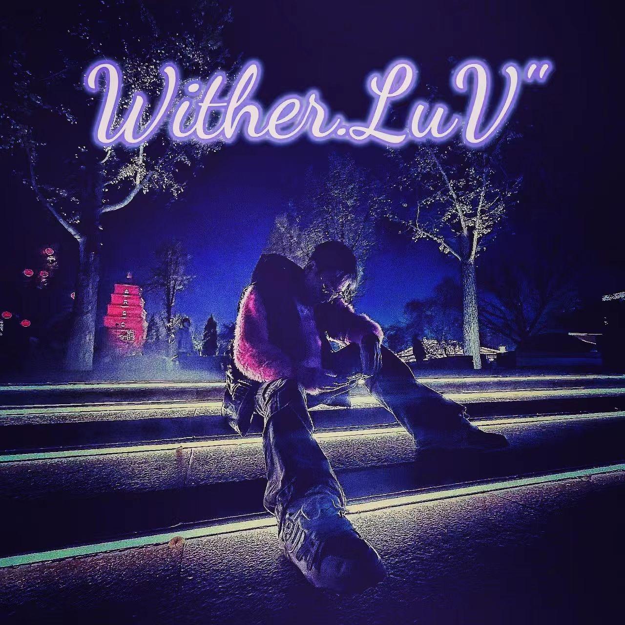 Wither Luv.封面