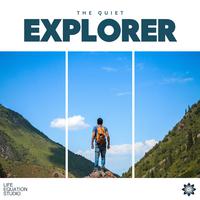 The Quiet Explorer