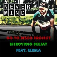 Never Mind (Radio Edit)