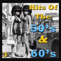 Hits Of The 50's & 60's, Vol. 3