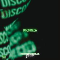 Disconnect (Non Lethal Mix)