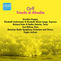 ORFF, C.: Trionfo di Afrodite (Jochum) (1955)