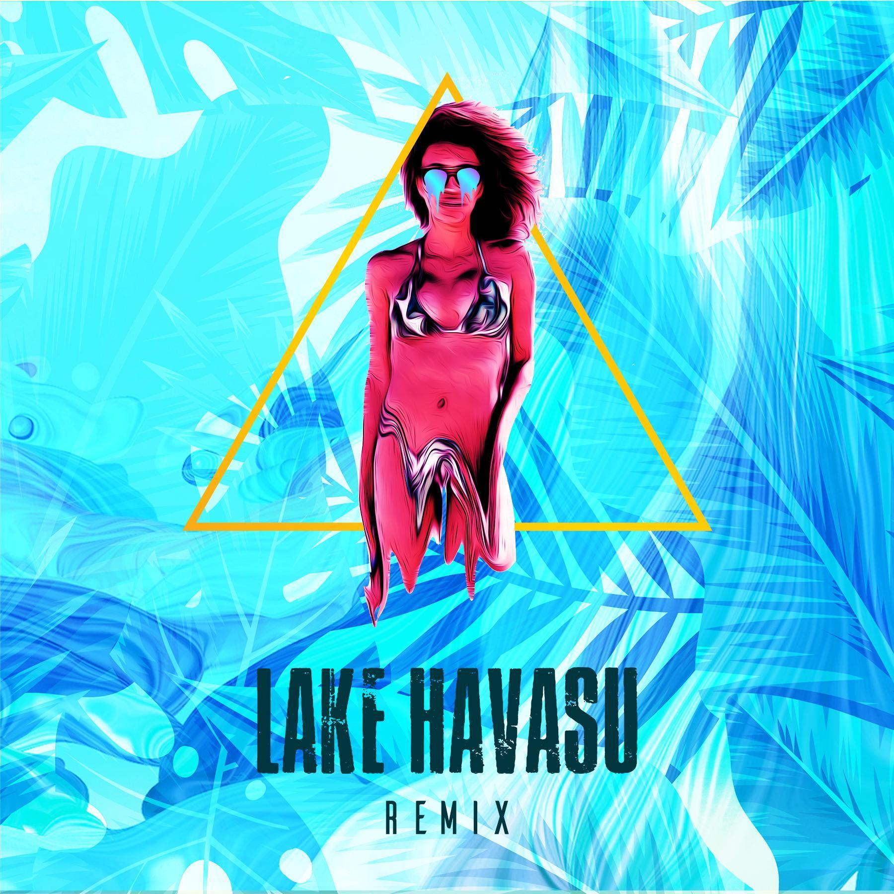 Lake Havasu (Remix) (feat. Arnny Paulmer,Locness & LiT-oNe)