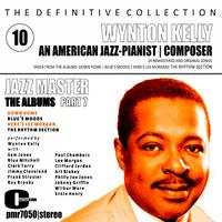 The Definitive Collection; an American Jazz Pianist & Composer, Volume 10; the Albums, Part Seven