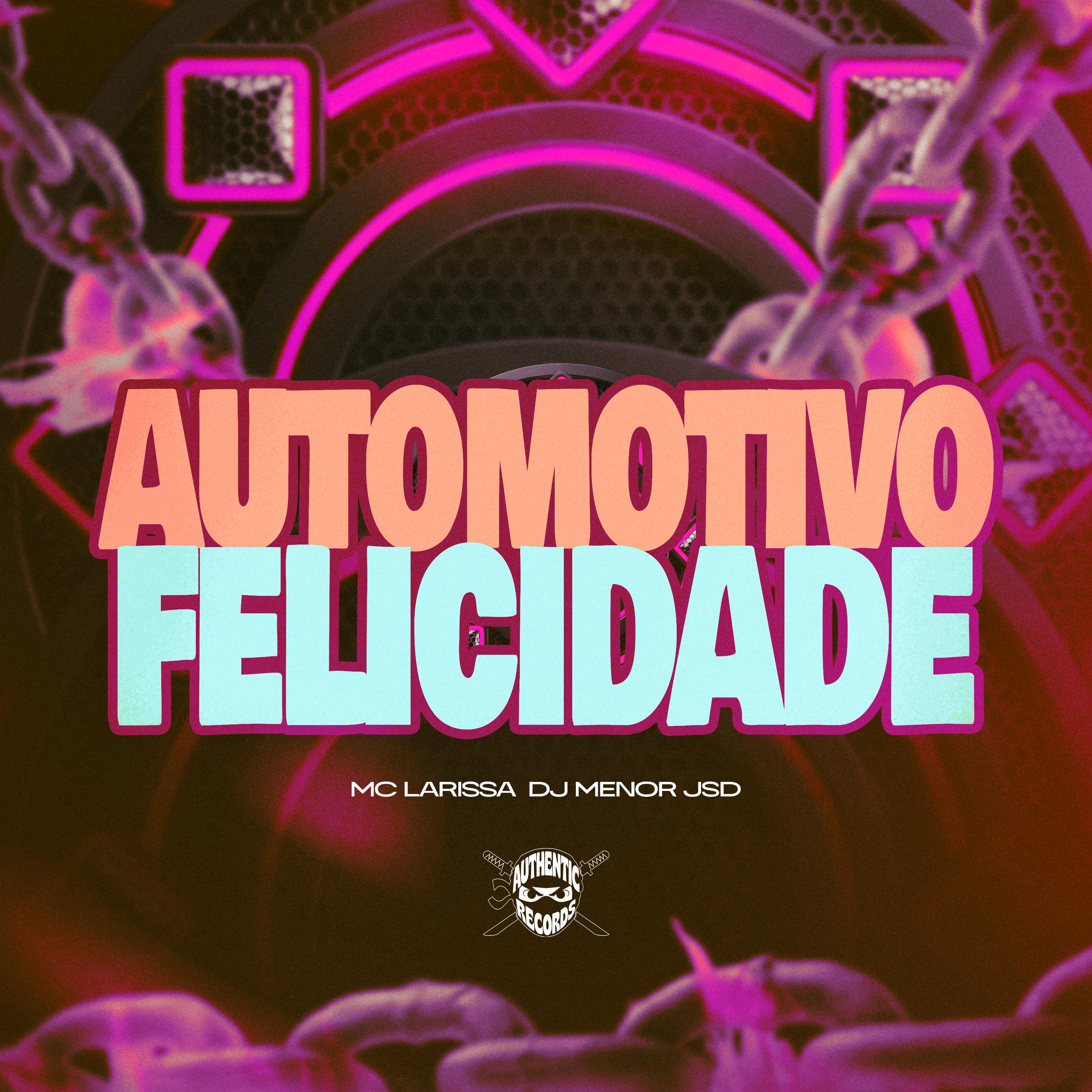 Automotivo Felicidade