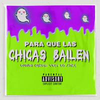 Para Que las Chicas Bailen