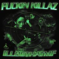 ****IN KILLAZ