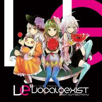 EXIT TUNES PRESENTS Vocaloexist