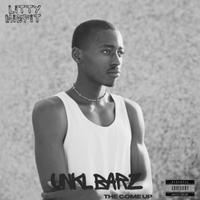 Unkl BarZ: The Come Up