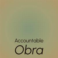 Accountable Obra