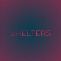 Becoming Shelters