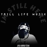 IM STILL HERE (feat. Lil Chris Tlm)