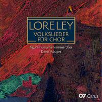 Loreley. Volkslieder für Chor