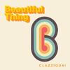 Clazziquai - Beautiful Thing