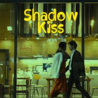 Shadow Kiss