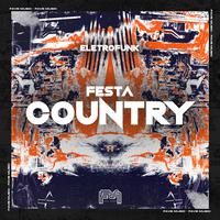 Festa Country [Electrofunk]