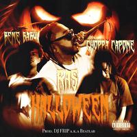 Halloween (feat. Choppa Capone & RK Bene Baby)