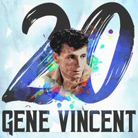 20 Hits of Gene Vincent