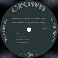 An Evening With Eddie Fisher And The Golden Strings