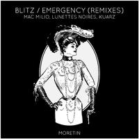 Blitz / Emergency (Remixes)