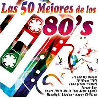 Las 50 Mejores de los 80's