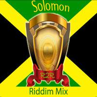 Solomon Riddim Mix