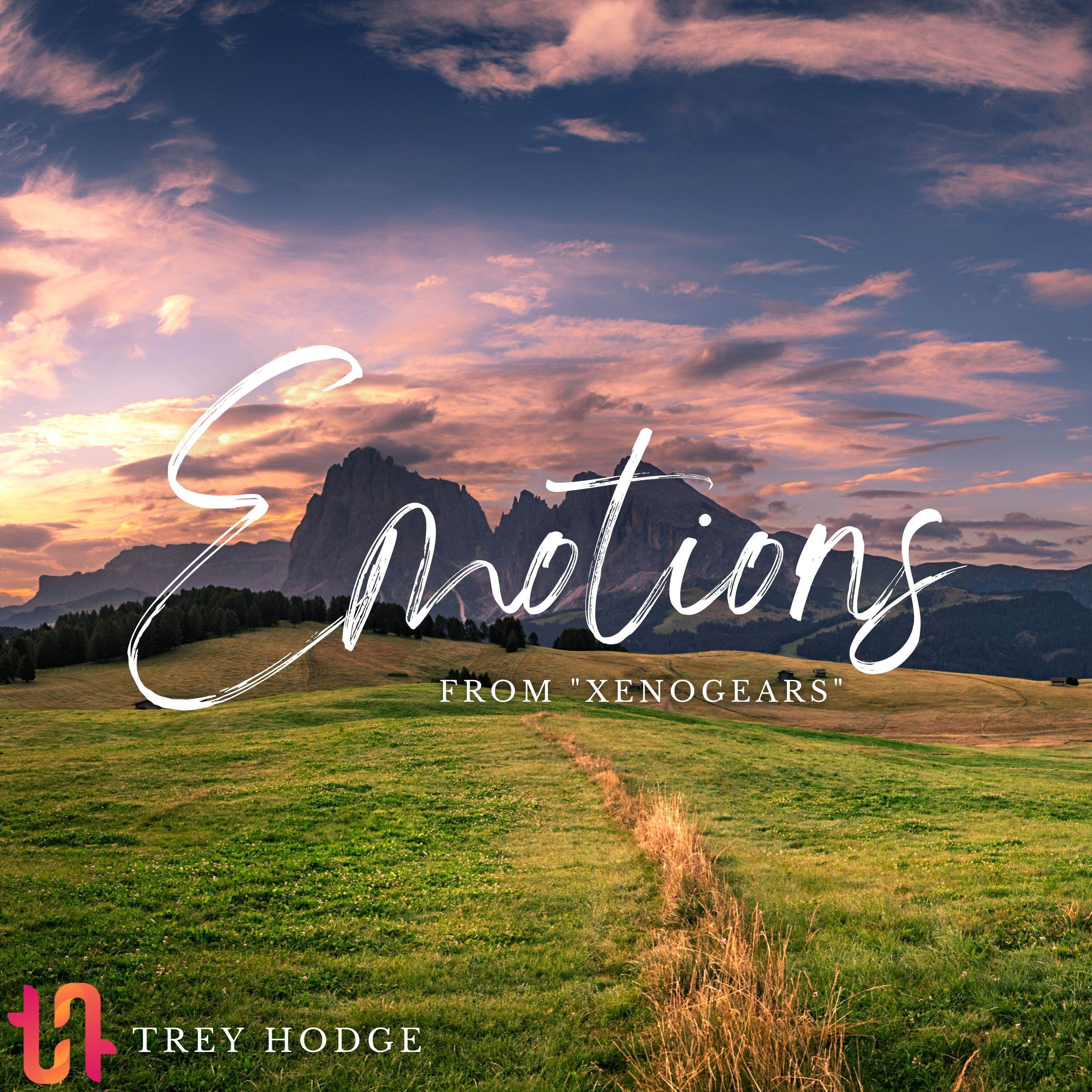 Emotions (from "Xenogears")