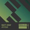 Matt Eray - Atutahi (Extended Mix)