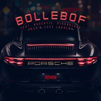 Porsche (Remix) [feat. Broertje, Djagadjaga, Frsh & Eves Laurent]