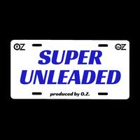 Super Unleaded