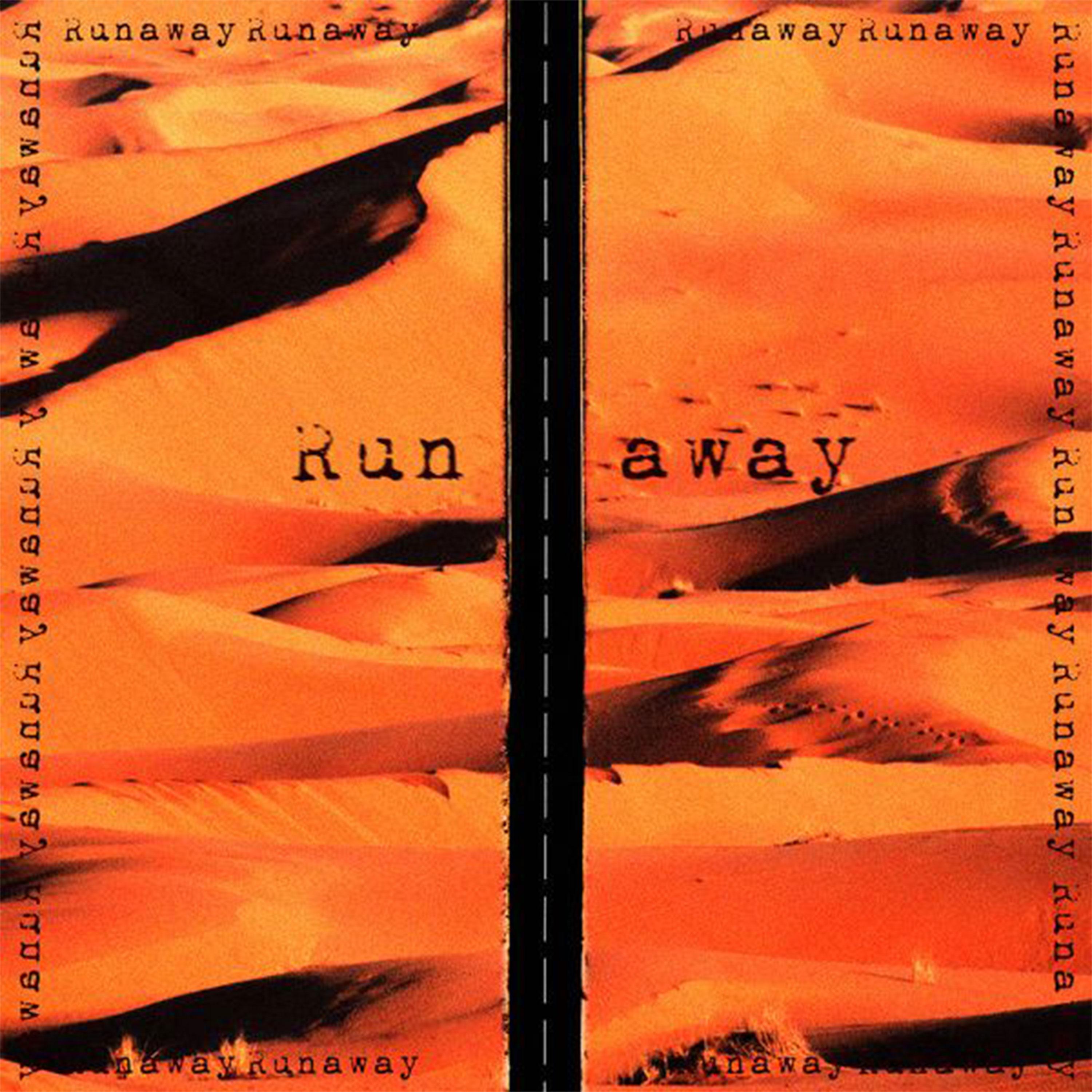Run away