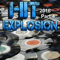 Hit Explosion 2016, Pt. 4