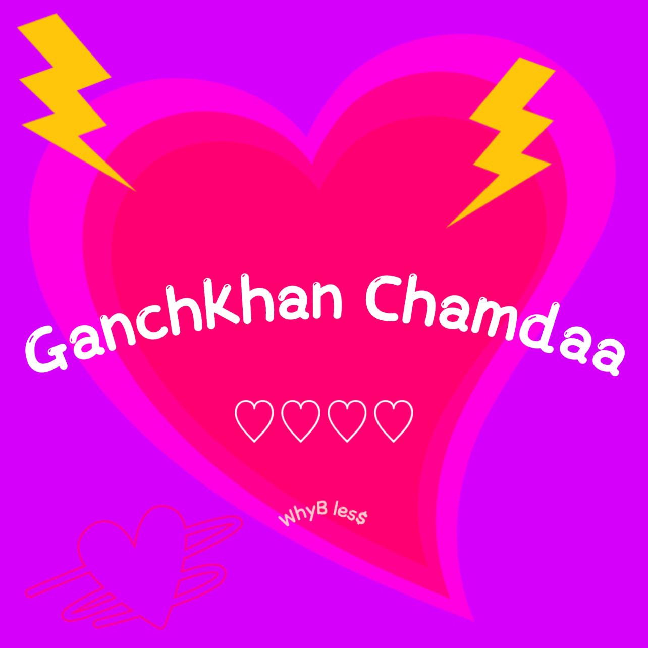 Ganchkhan Chamdaa
