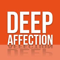 Deep Affection