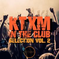 KTXM in the Club Selection, Vol. 2