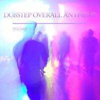 Dubstep Overall Anthems, Vol. 5