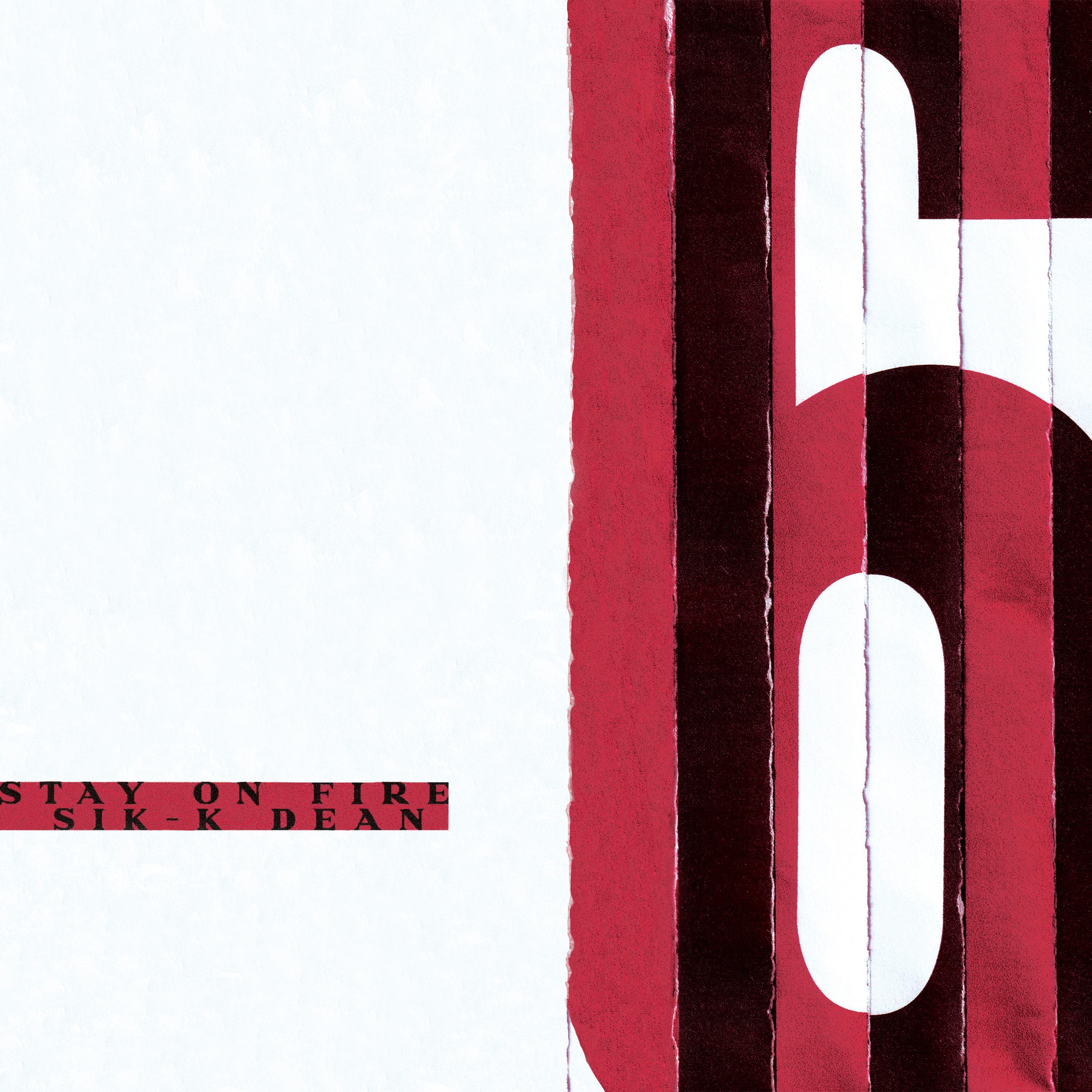 STAY on FIRE (feat. DEAN)