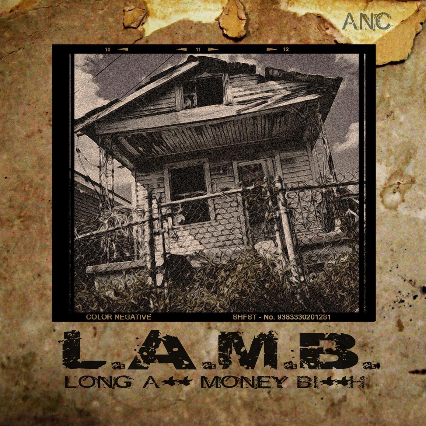 L.A.M.B (feat. T.VICKZ & Mrs.dean)