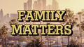 Family Matters专辑