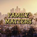 Family Matters专辑